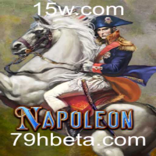 Explorando o Jogo 'Napoleon' com 79Hbet