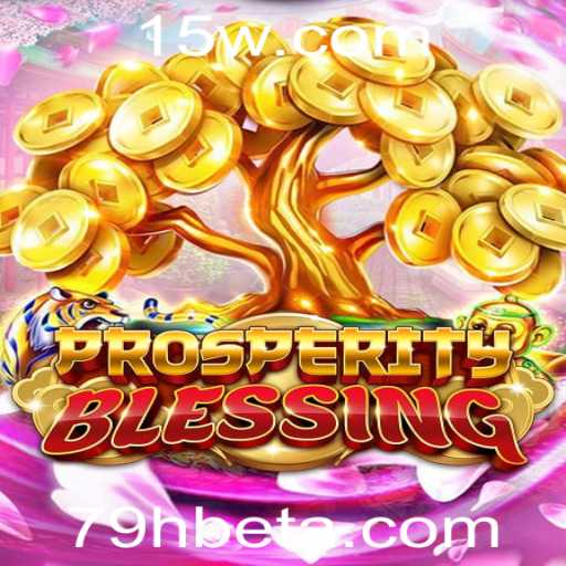 Descubra ProsperityBlessing: O Novo Fenômeno em Jogos de Azar