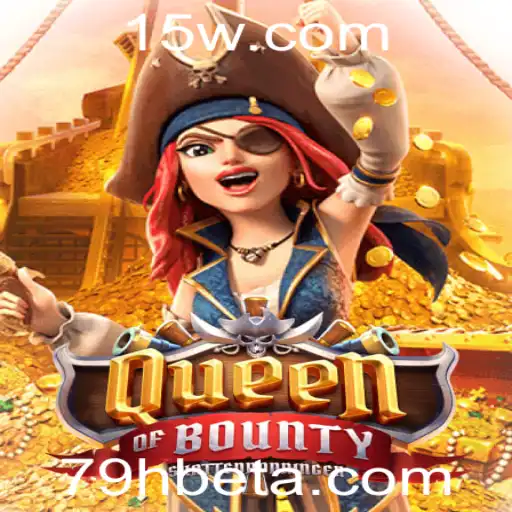 Explorando o Mundo de Queen of Bounty e 79Hbet
